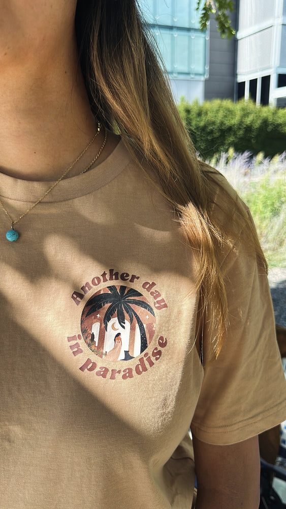 New ! “Another day in paradise“ t-shirt